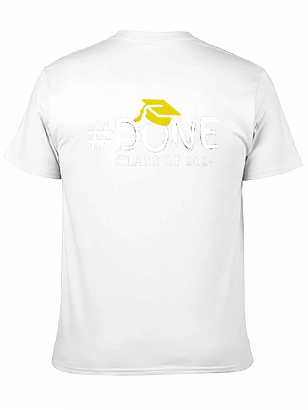 #DONE Class of 2024 Graduation T-Shirt