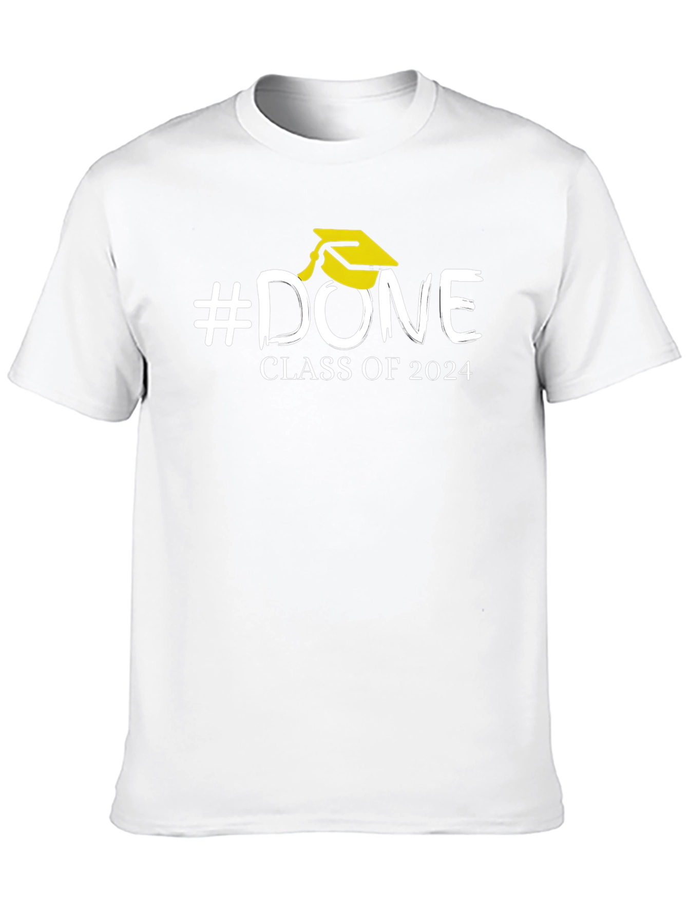 #DONE Class of 2024 Graduation T-Shirt