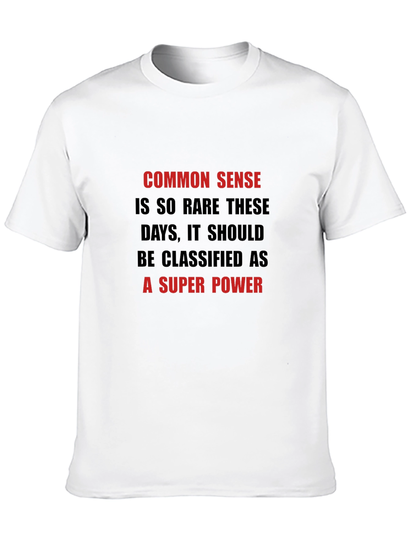 Common Sense Super Power Graphic T-Shirt