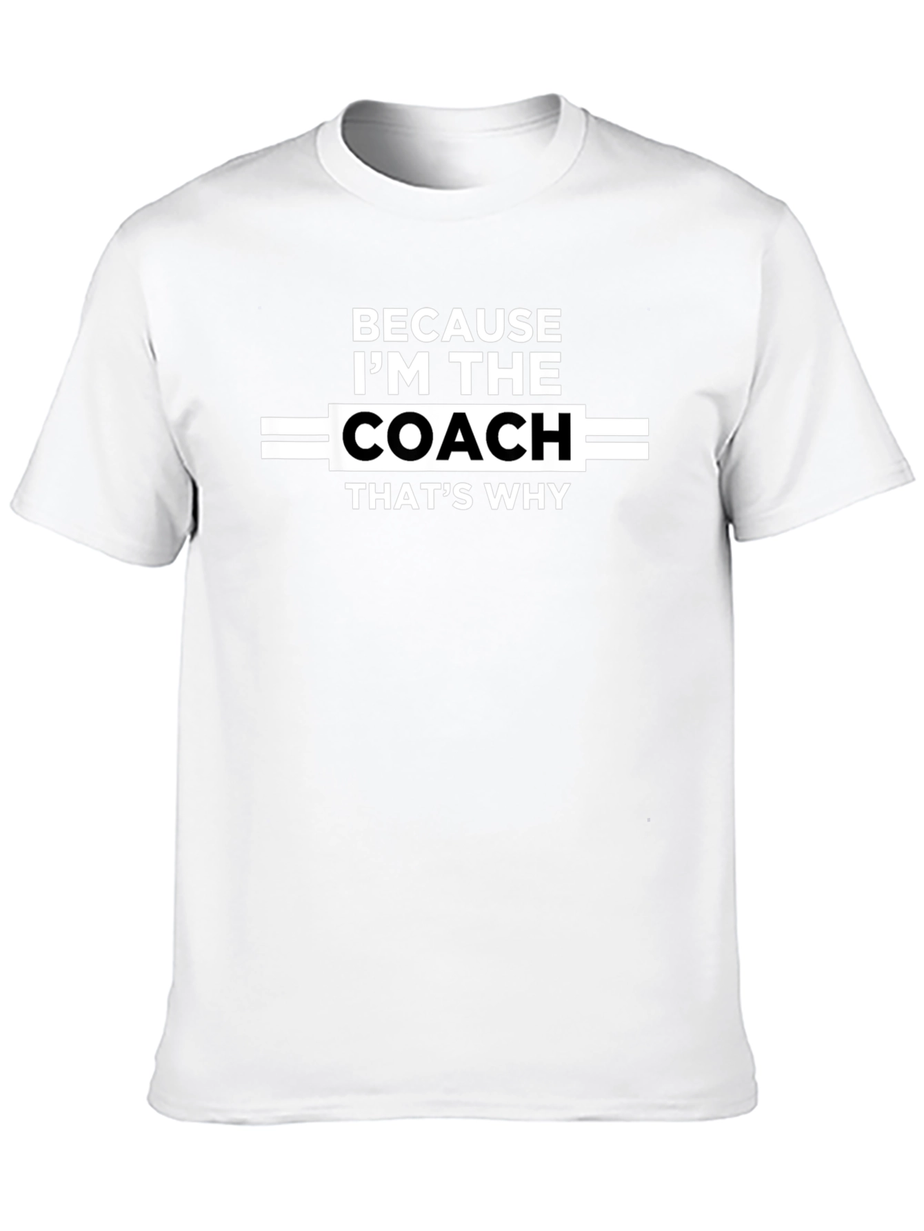 Im The Coach T-Shirt