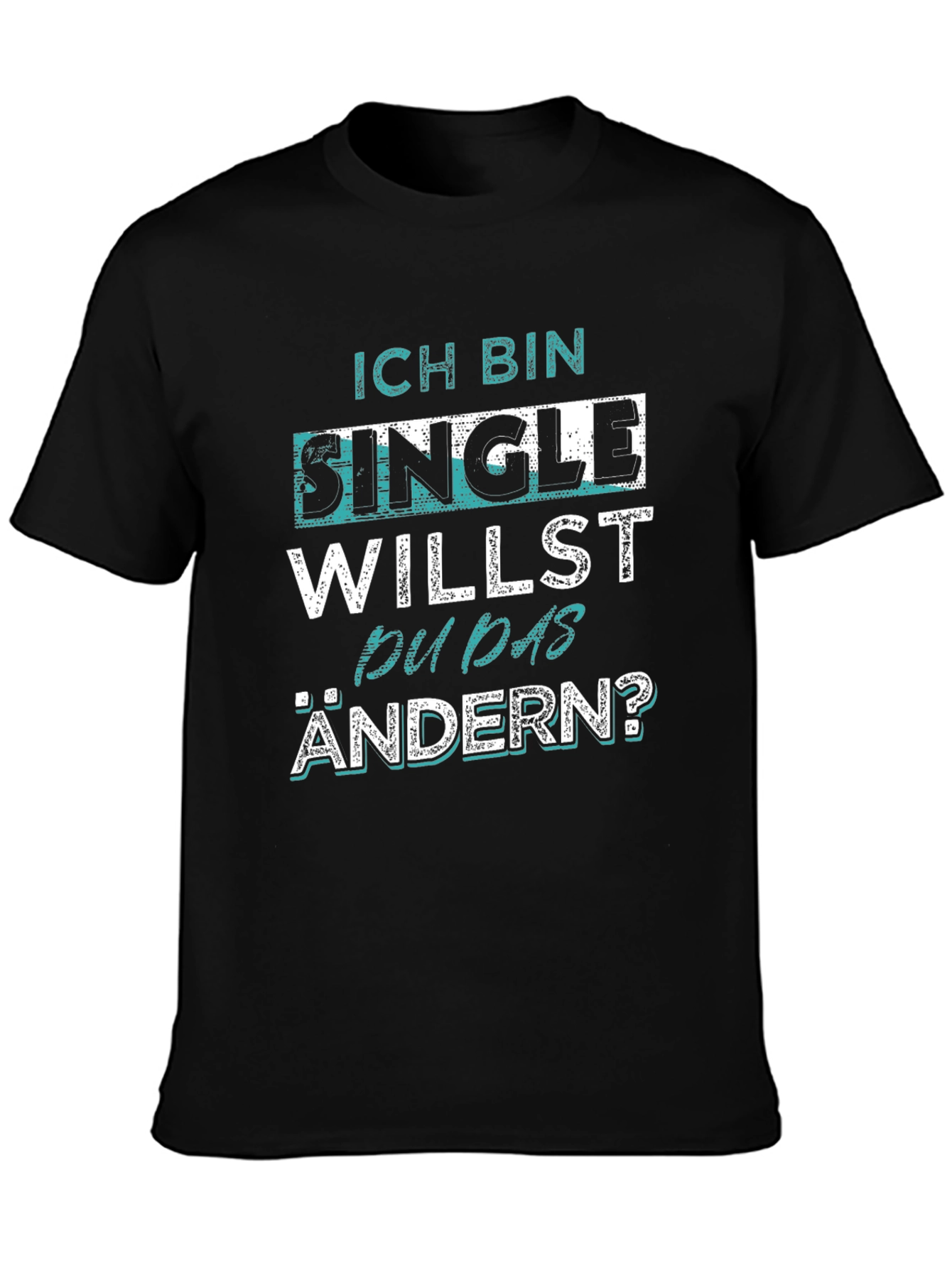 Ich Bin Single Mens Black Graphic T-Shirt