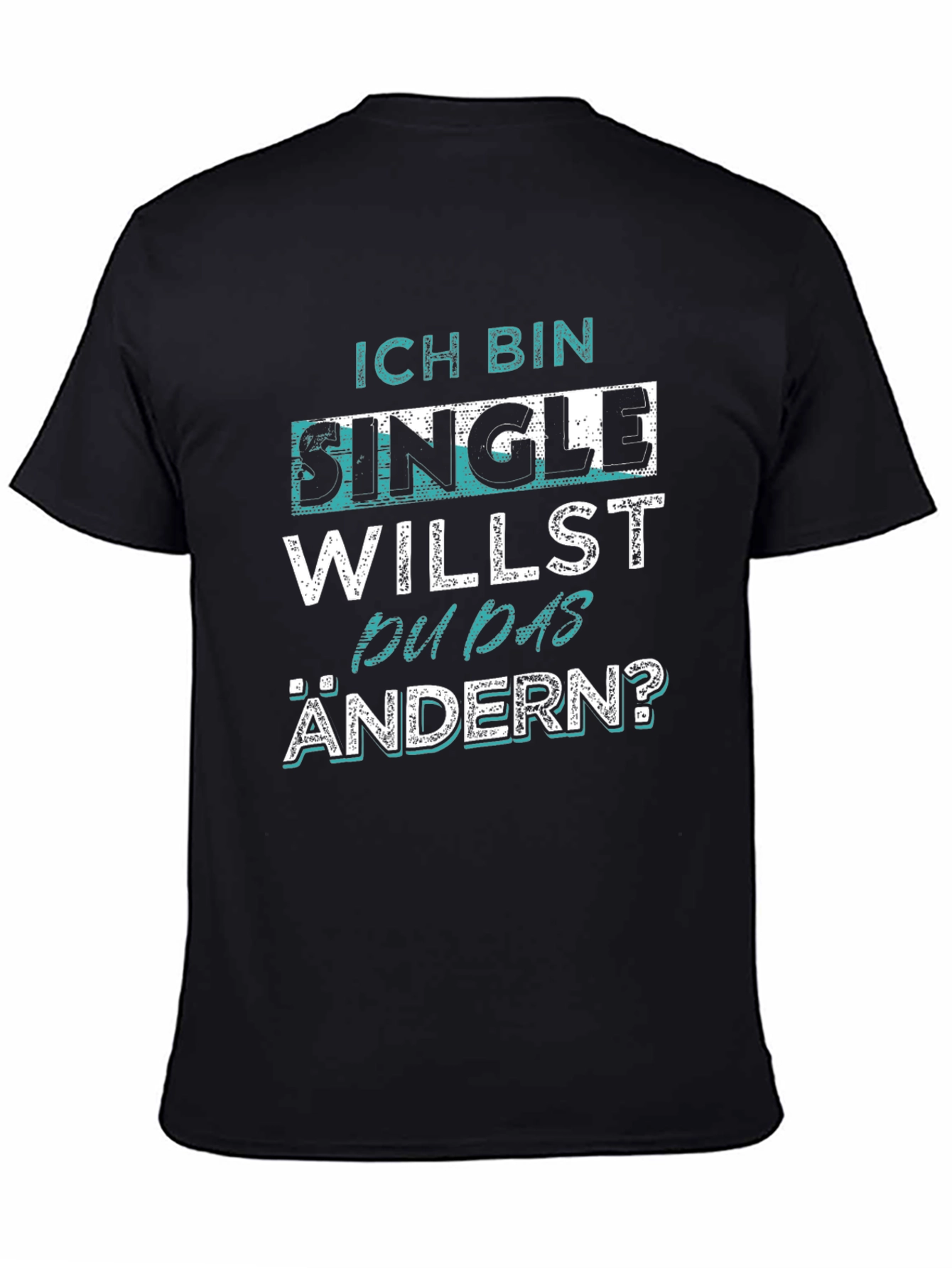 Ich Bin Single Mens Black Graphic T-Shirt