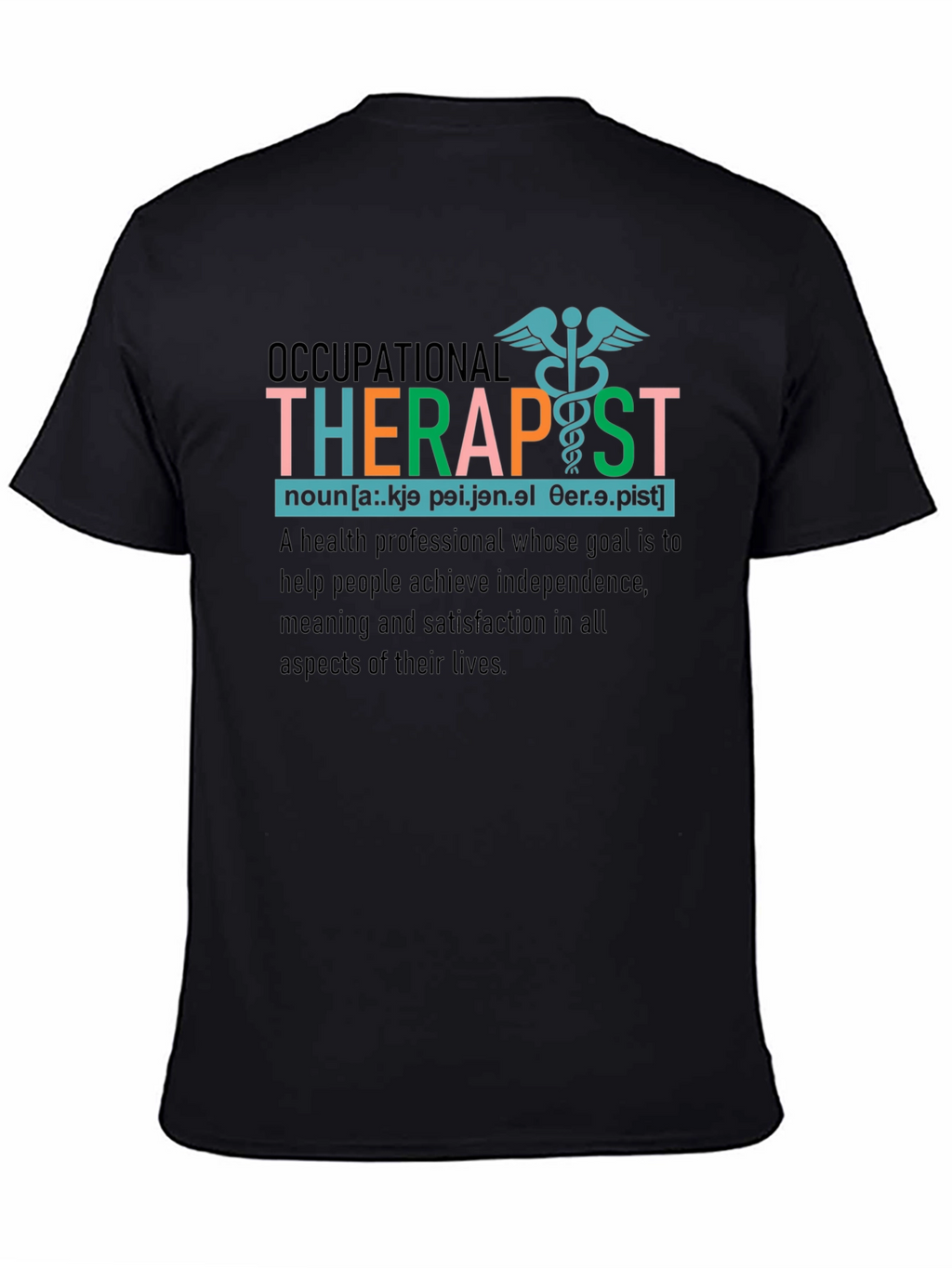 Occupational Therapist Definition T-Shirt