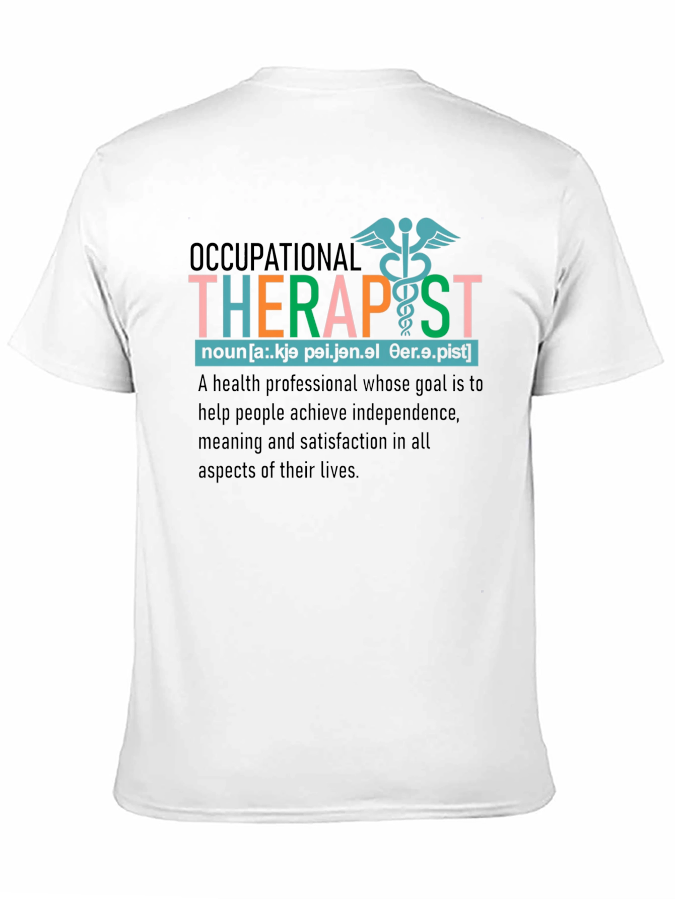 Occupational Therapist Definition T-Shirt