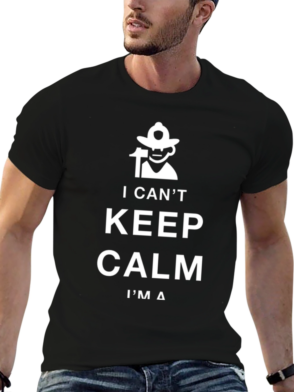 I Cant Keep Calm Im a Firefighter T-Shirt