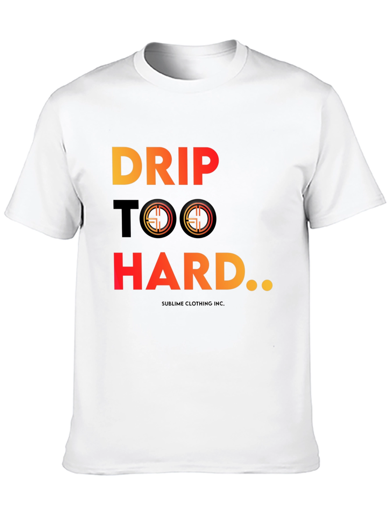 Drip Too Hard Graphic Tee