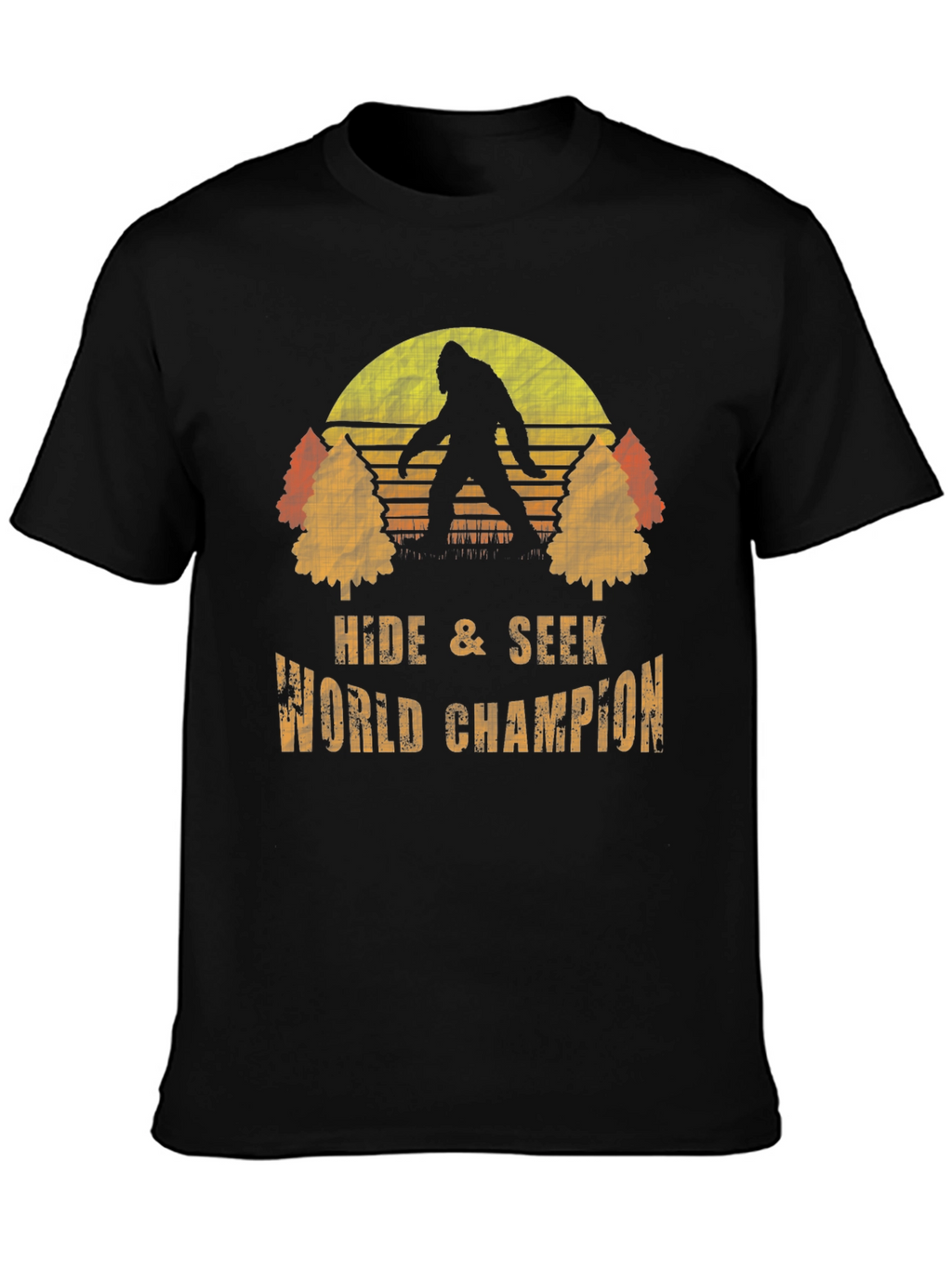 Hide & Seek World Champion Bigfoot T-Shirt
