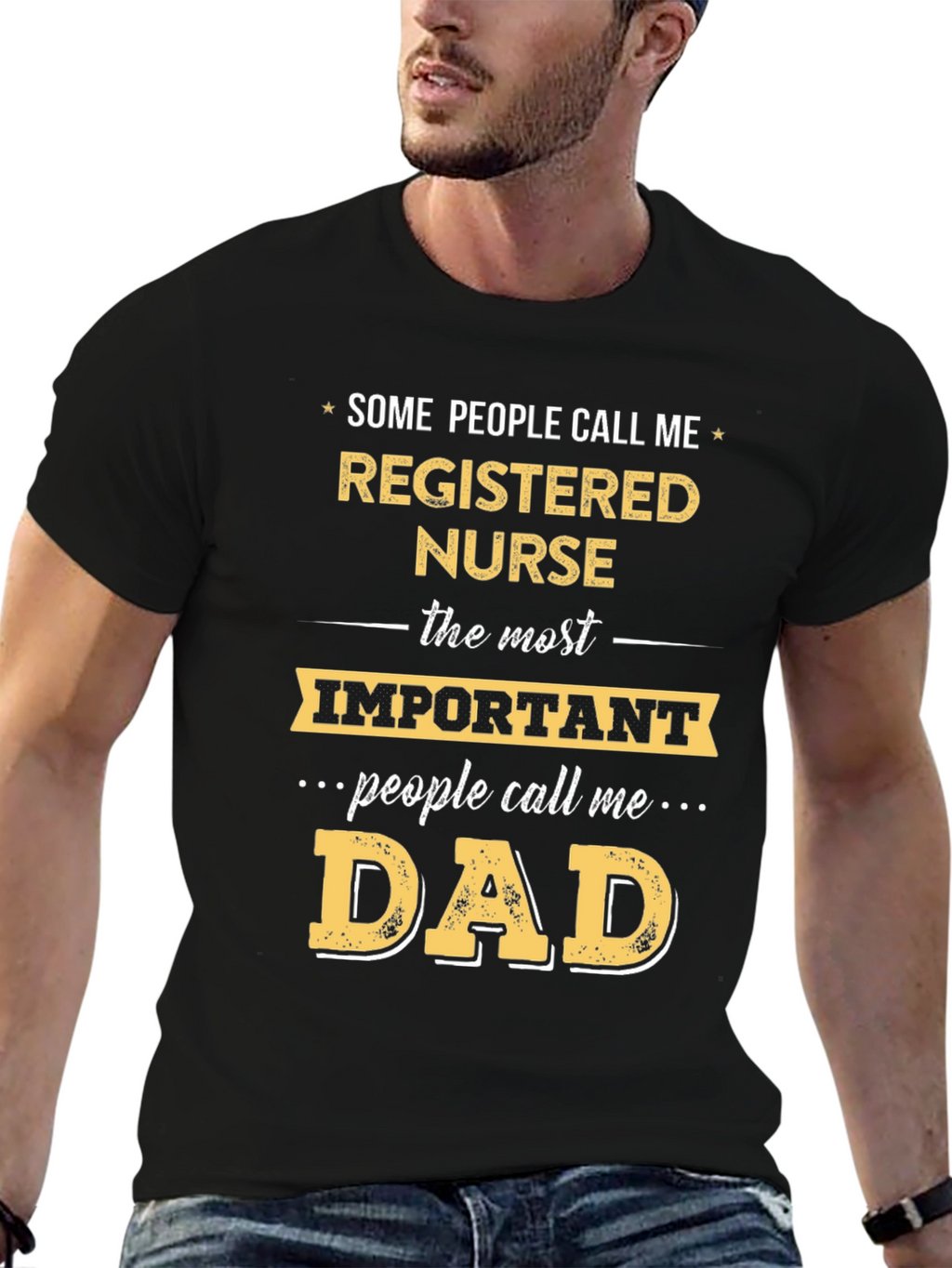 Registered Nurse Dad T-Shirt - Funny Gift