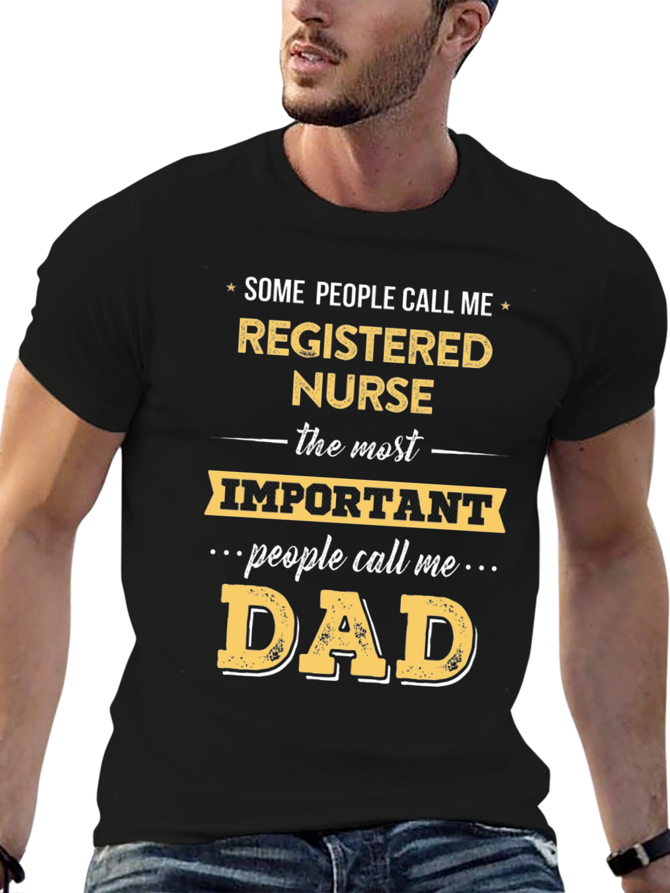 Registered Nurse Dad T-Shirt - Funny Gift