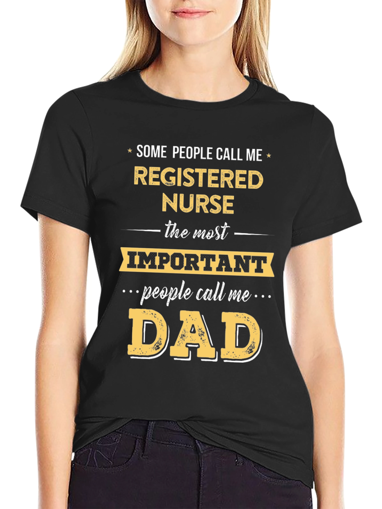Registered Nurse Dad T-Shirt - Funny Gift