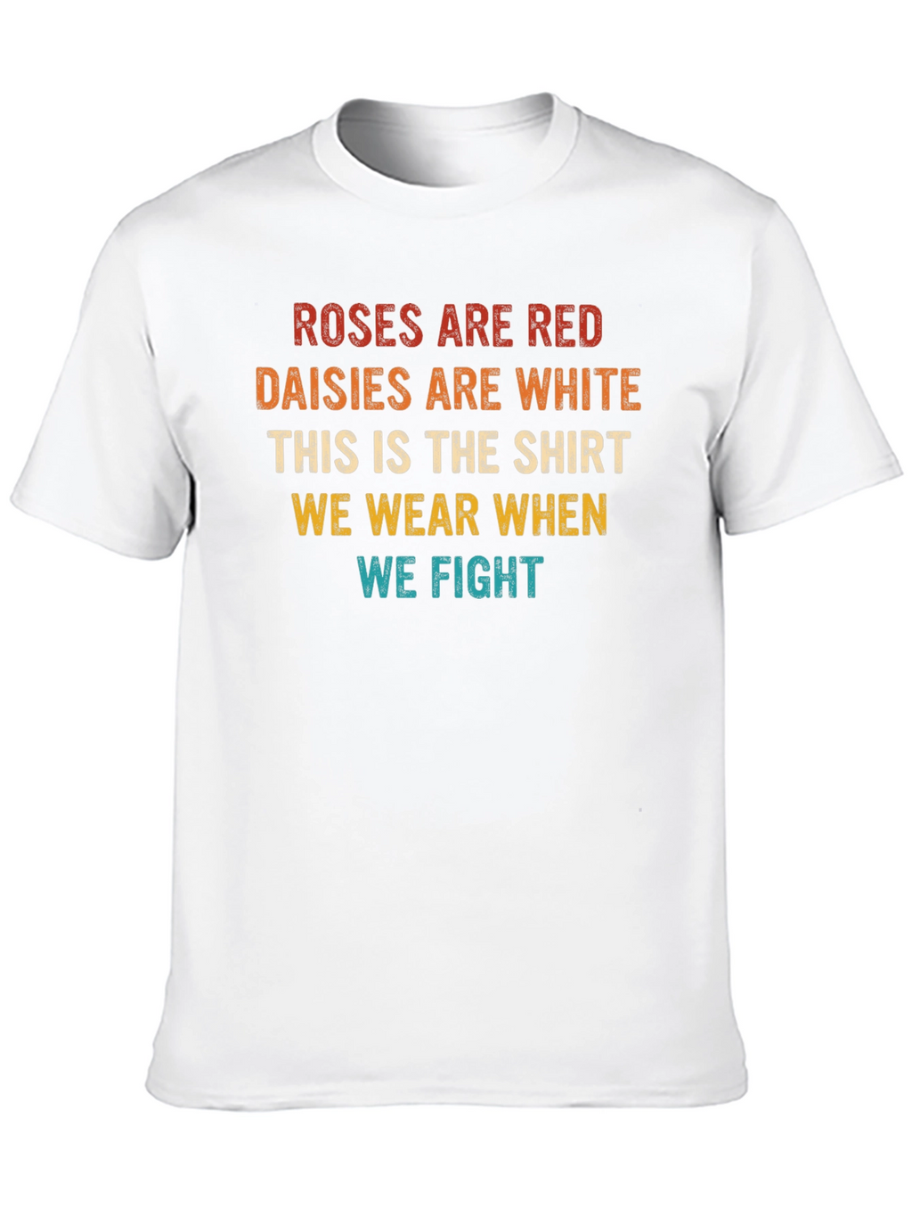 Roses are Red Funny Sarcastic T-Shirt