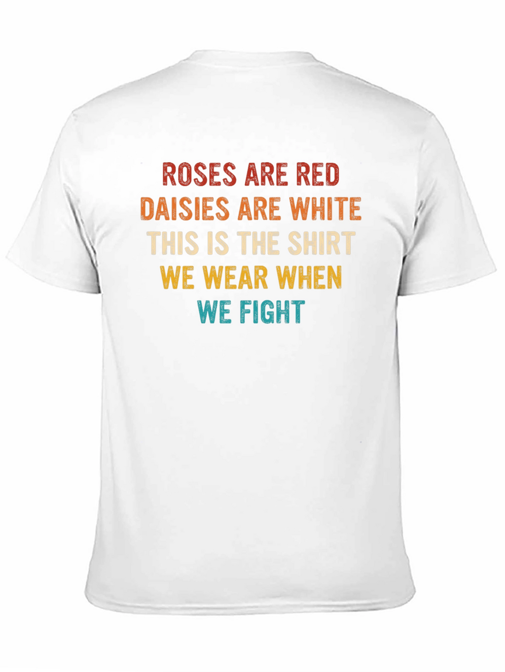 Roses are Red Funny Sarcastic T-Shirt
