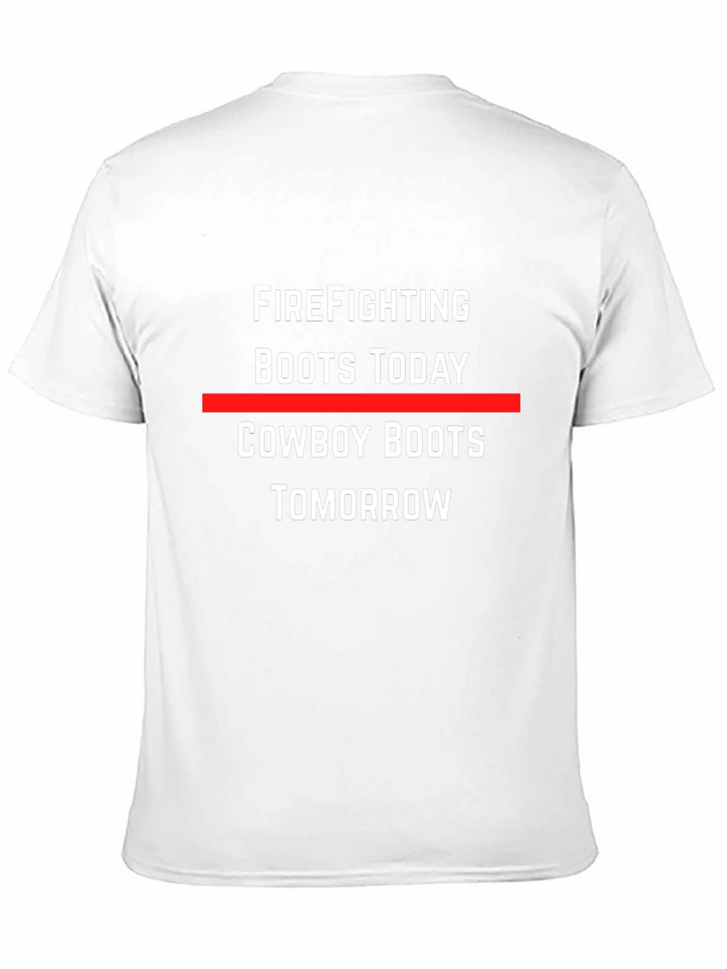 Firefighting/Cowboy Boots T-Shirt