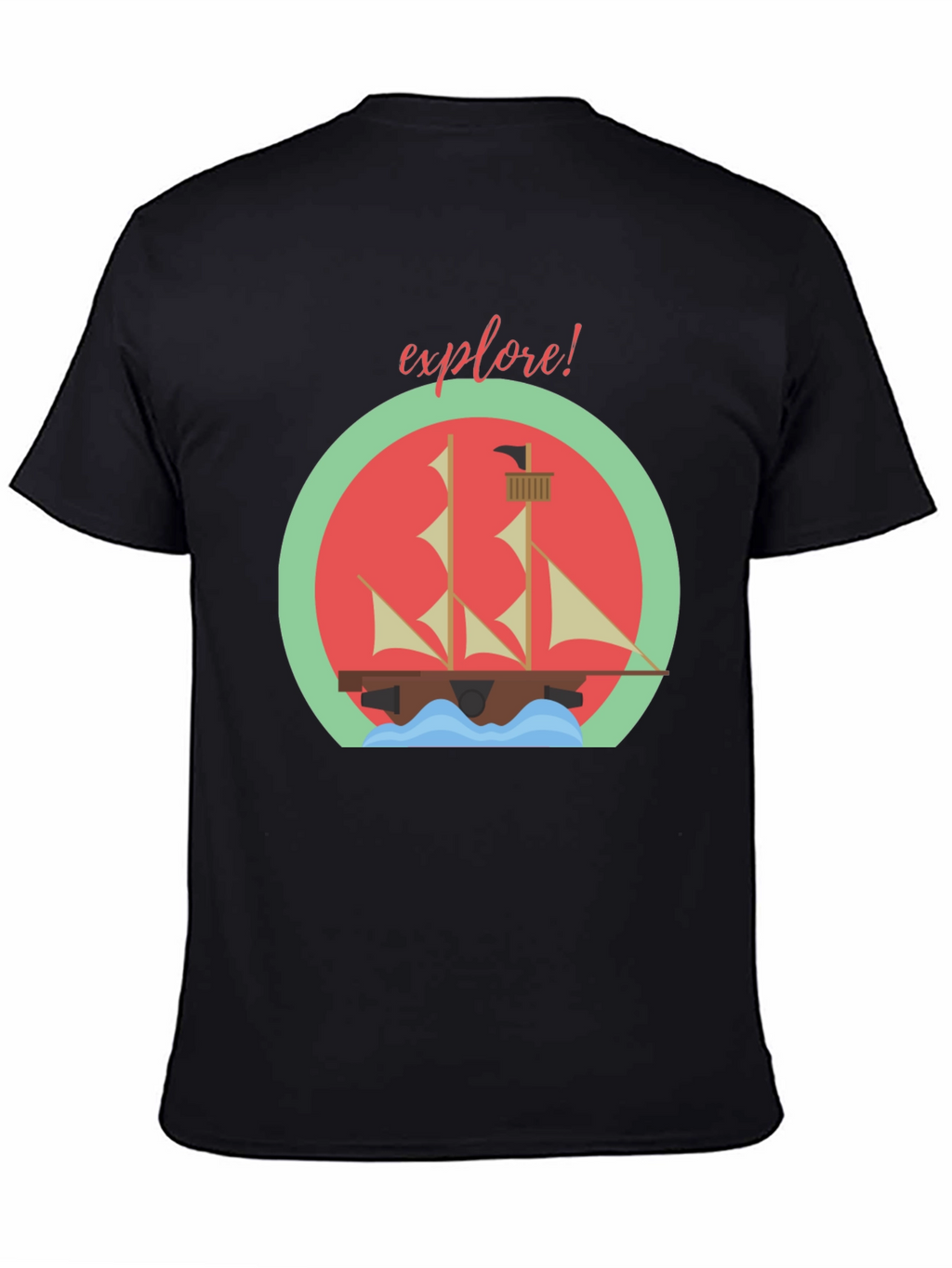 Explore! Adventure T-Shirt - Sailing Ship Design
