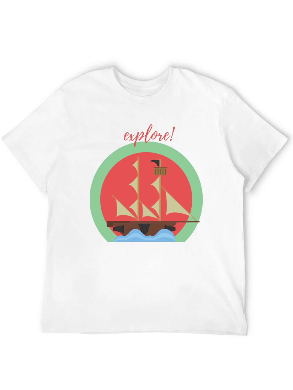 Explore! Adventure T-Shirt - Sailing Ship Design
