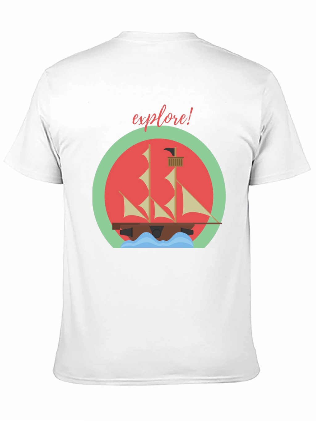 Explore! Adventure T-Shirt - Sailing Ship Design