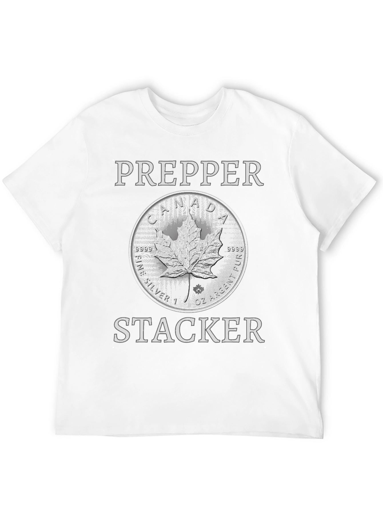 Prepper Stacker T-Shirt - Canada Silver Coin Design