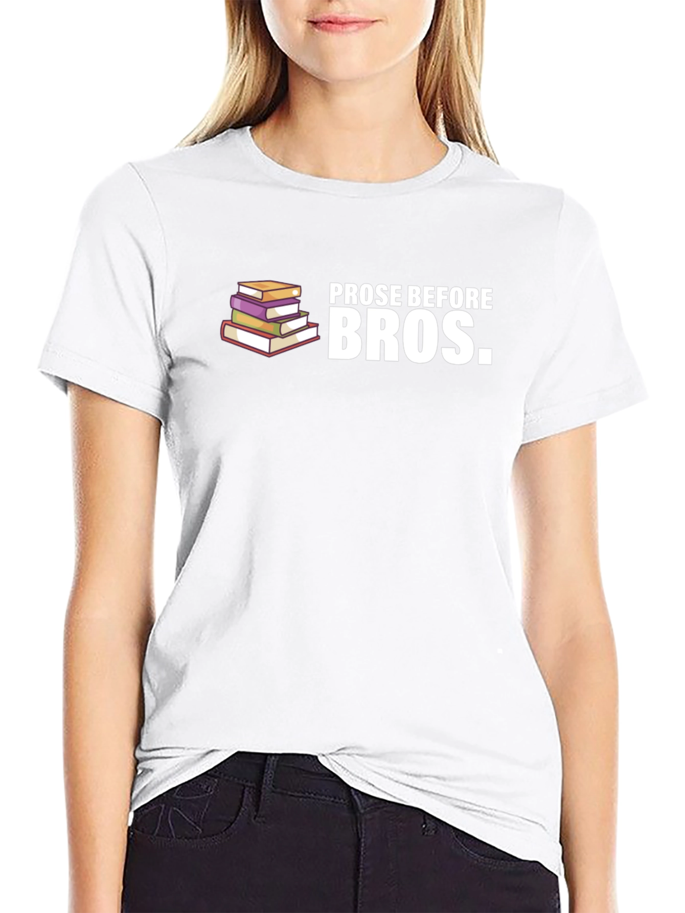 Prose Before Bros T-Shirt - Book Lover Tee