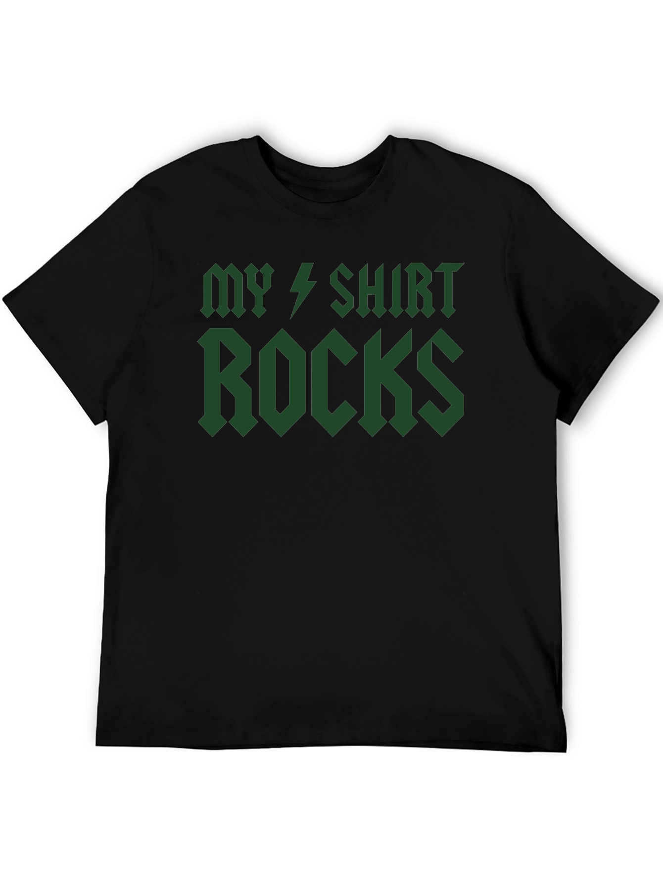 My Shirt Rocks T-Shirt - Green Graphic Tee