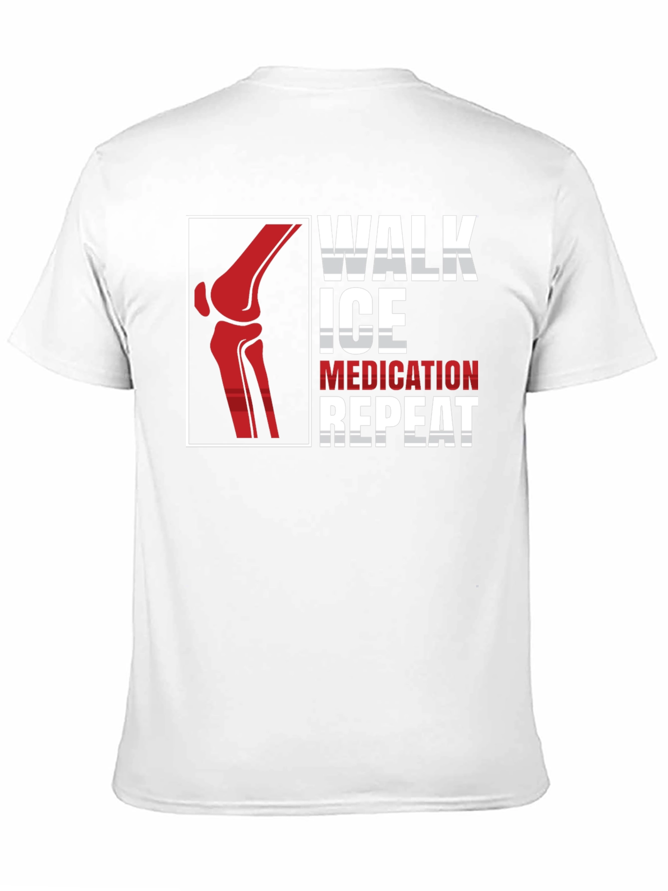 Walk Ice Medication Repeat T-Shirt