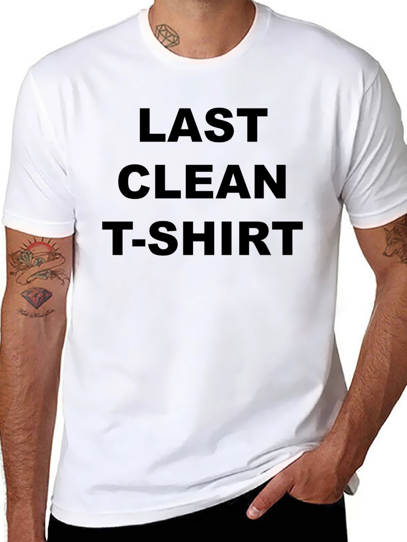 Last Clean T-Shirt - Humorous Graphic Tee