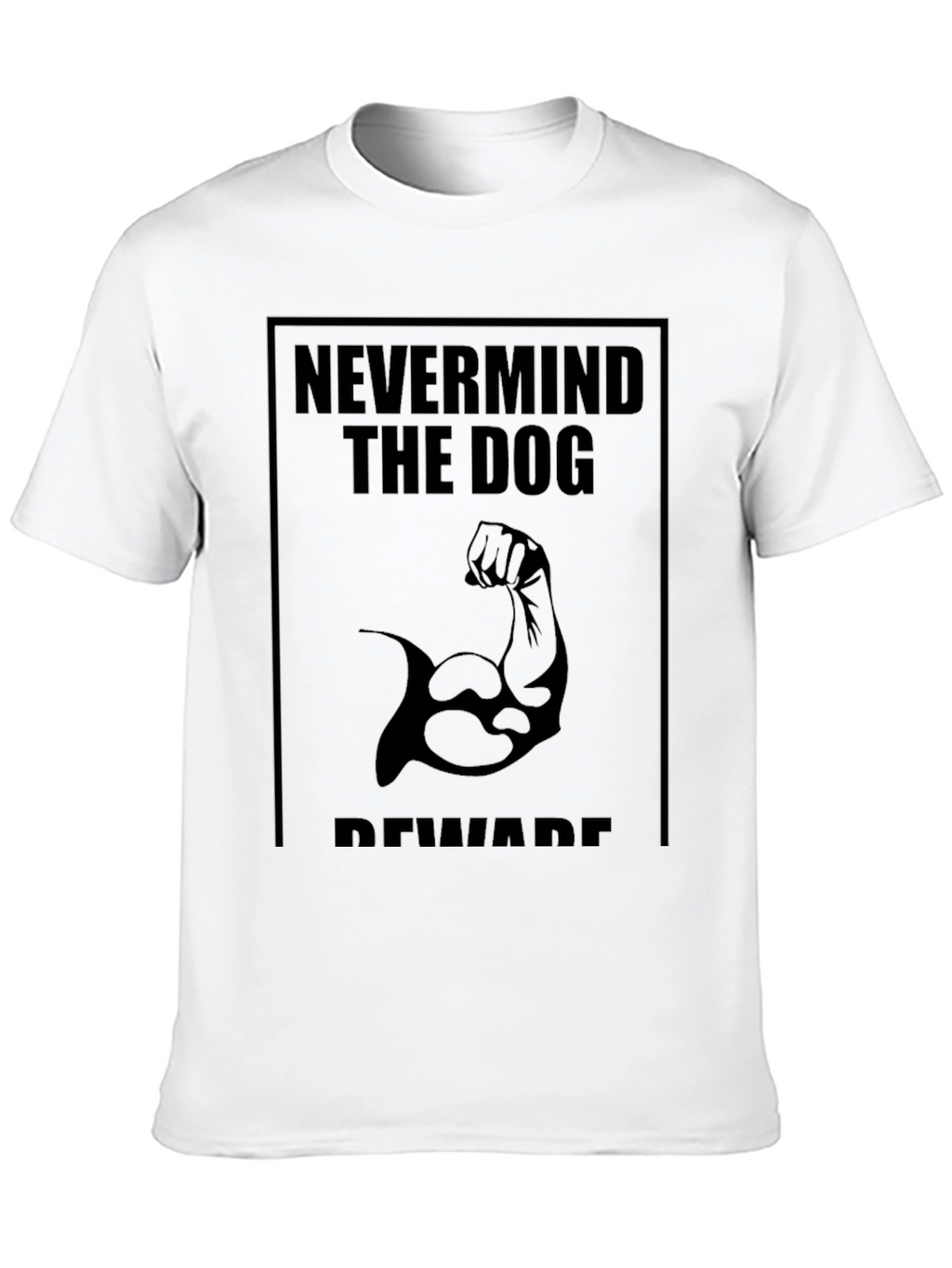 Funny Beware the Dog T-Shirt