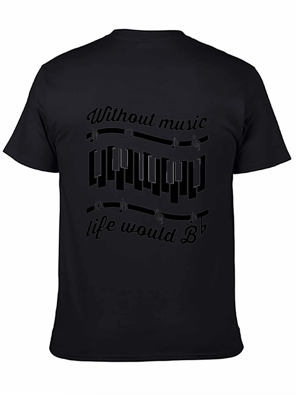 Music Lover T-Shirt: Without Music Life Would B Flat
