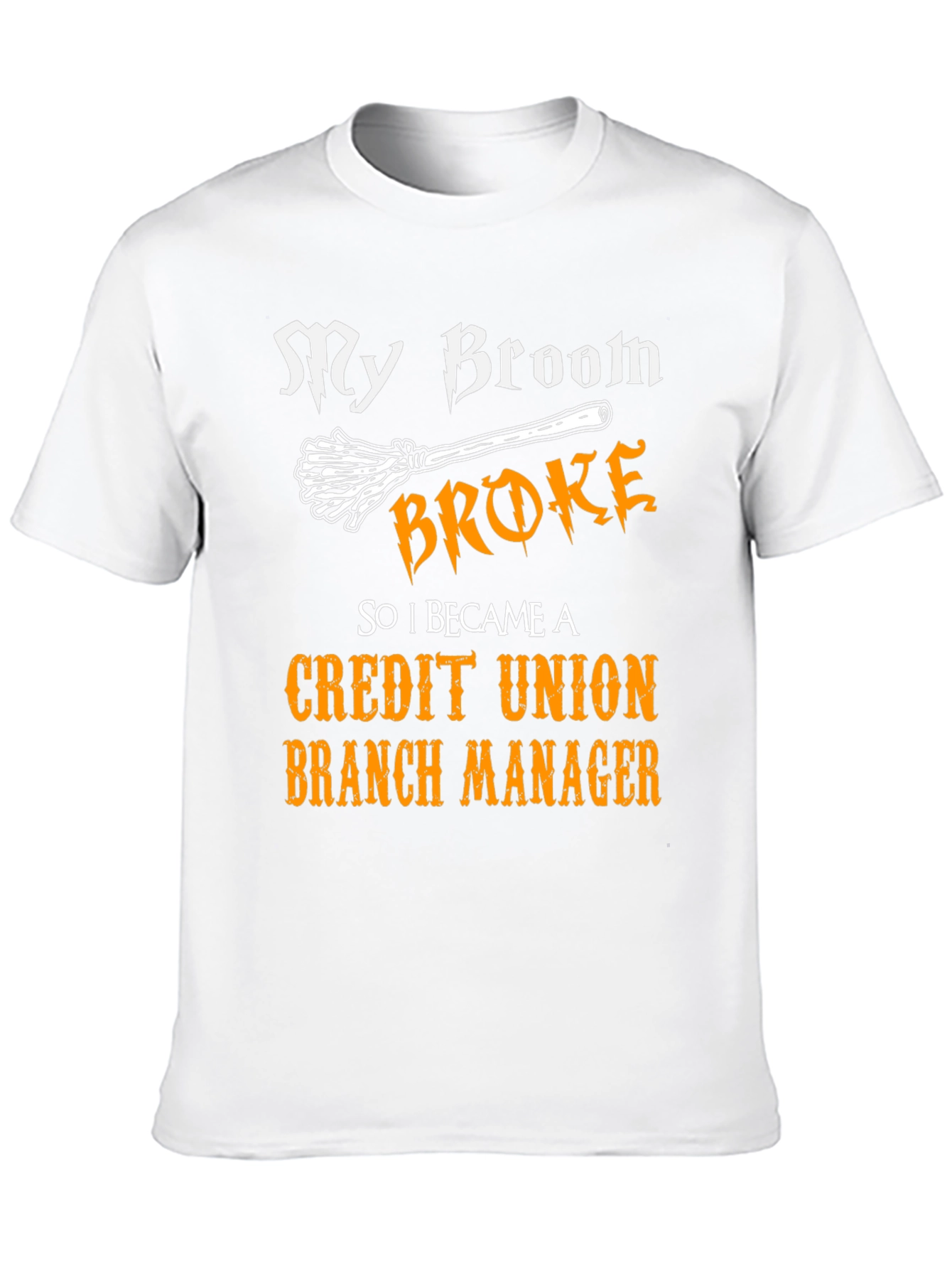Funny Credit Union Manager T-Shirt
