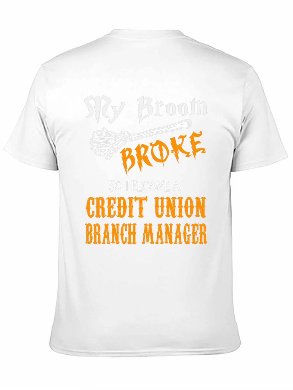 Funny Credit Union Manager T-Shirt