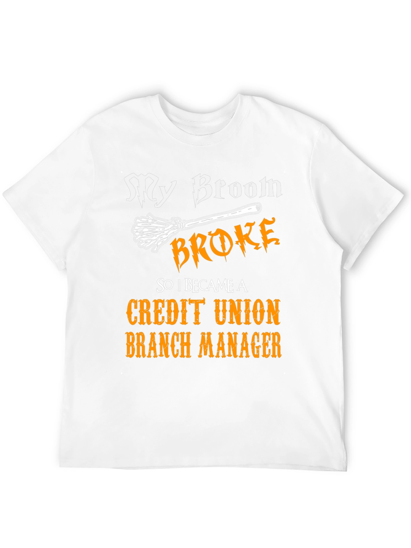 Funny Credit Union Manager T-Shirt