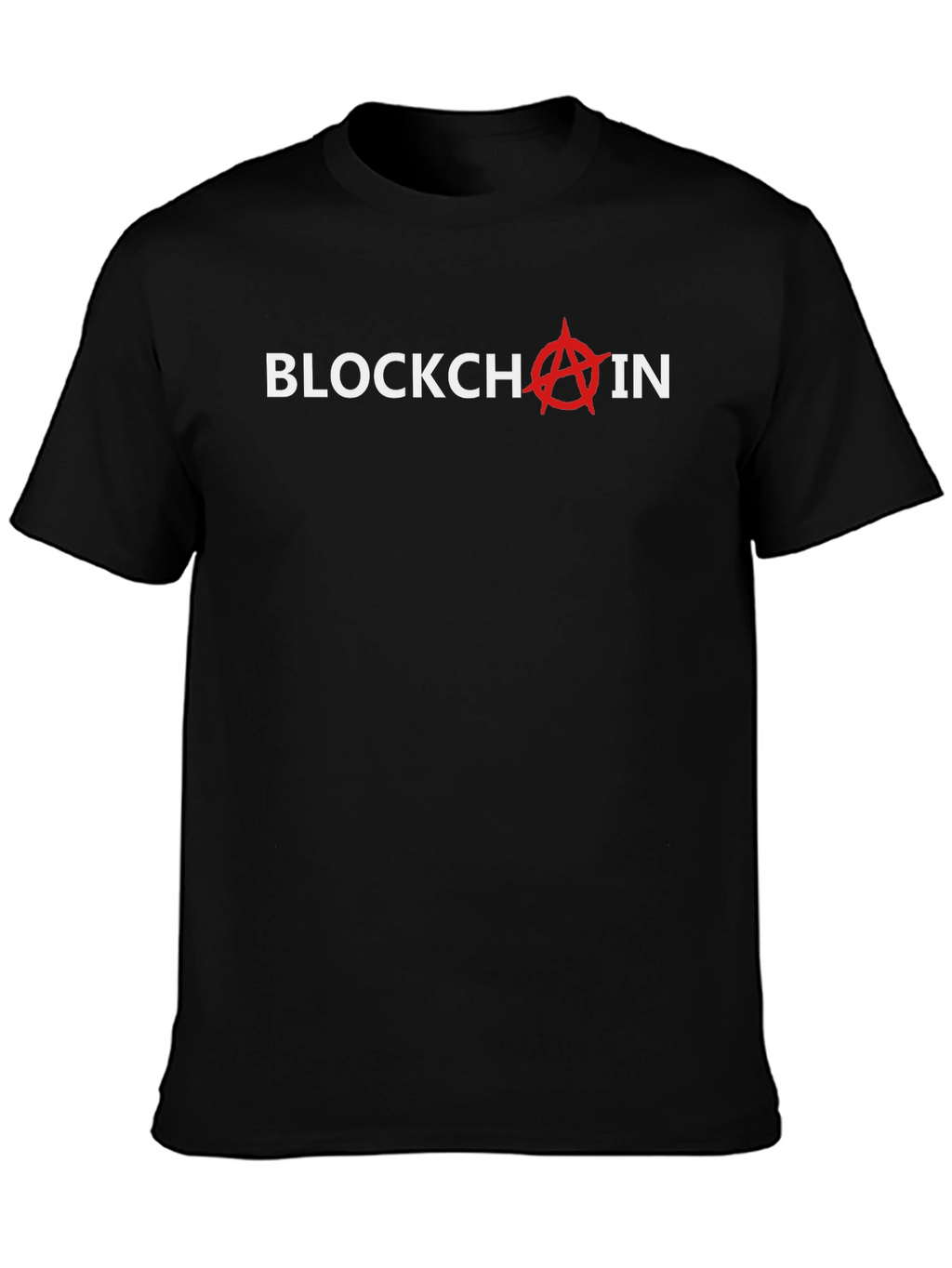 Blockchain Anarchy T-Shirt - Crypto Rebellion!