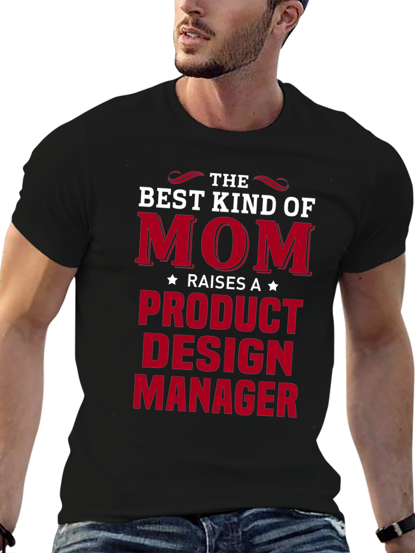 Best Kind of Mom - Product Design Manager T-Shirt