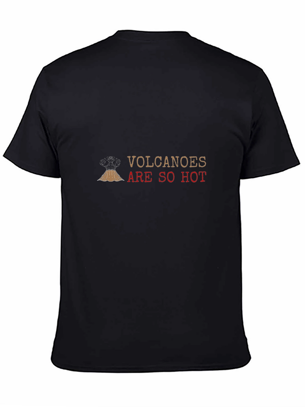 Volcanoes Are So Hot Black Graphic Tee