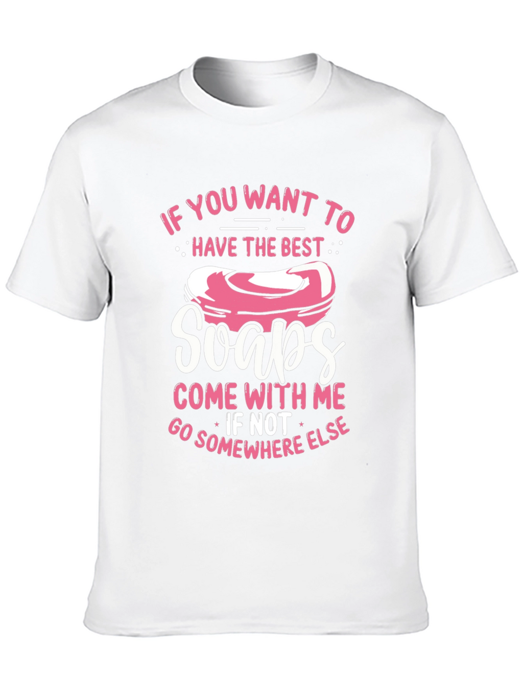 Funny Soap Lover T-Shirt