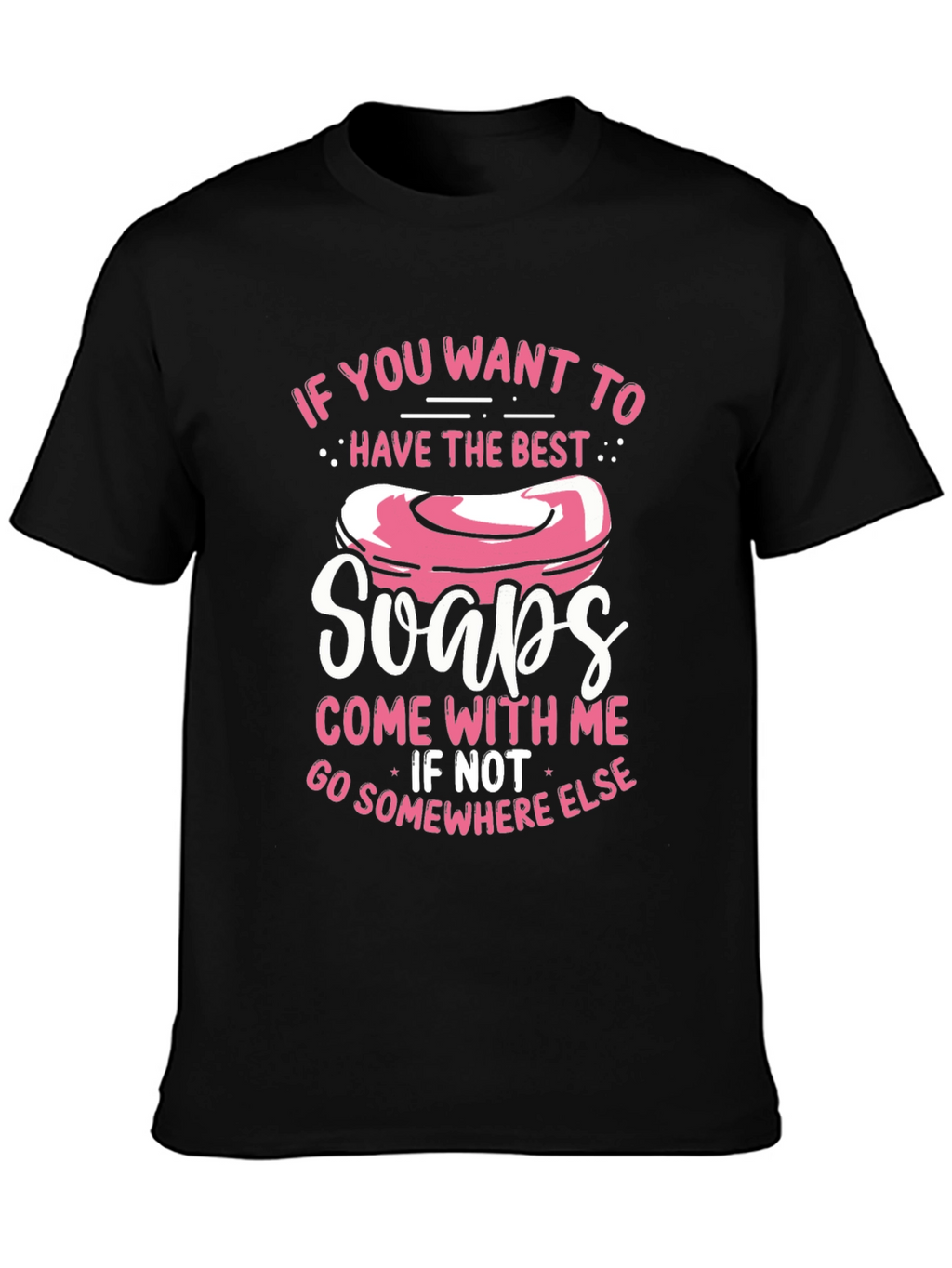 Funny Soap Lover T-Shirt
