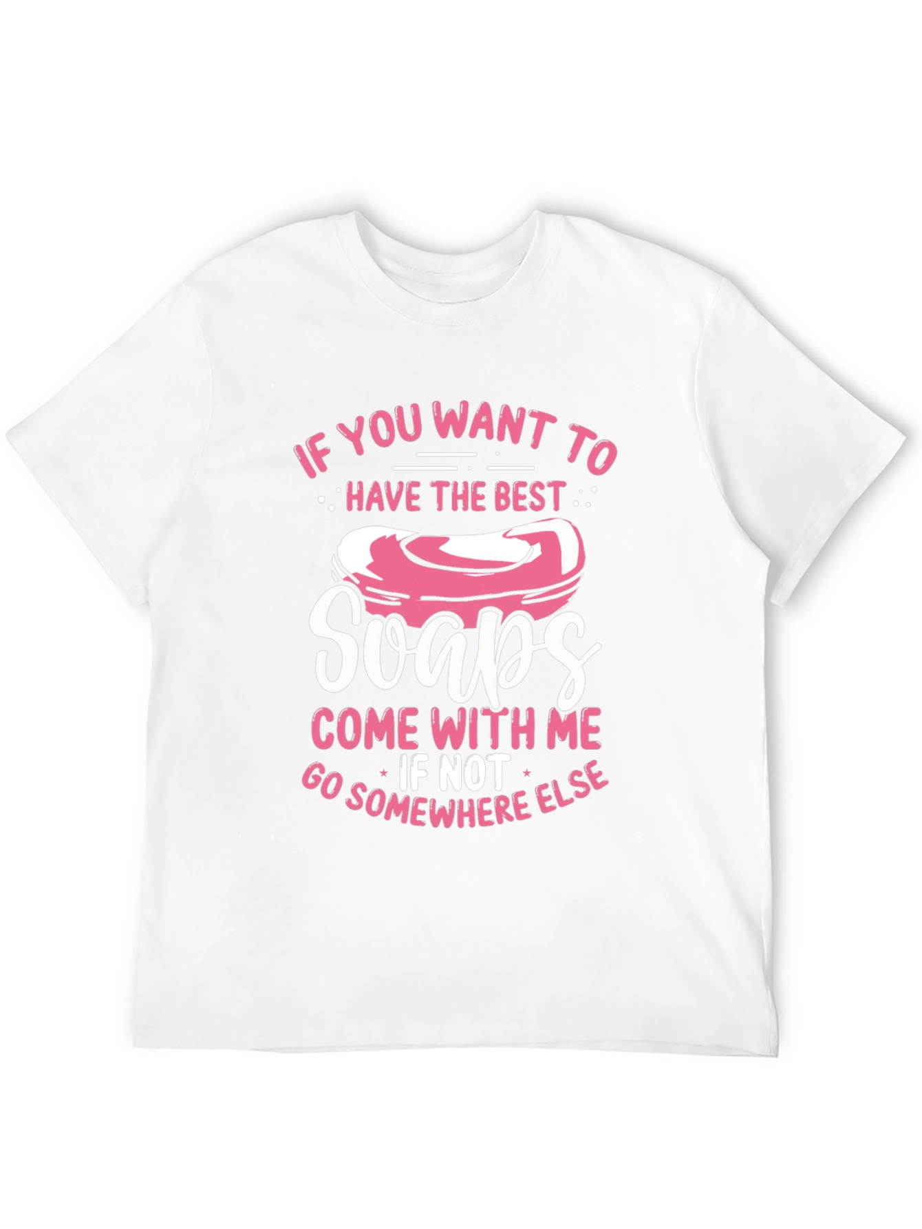 Funny Soap Lover T-Shirt