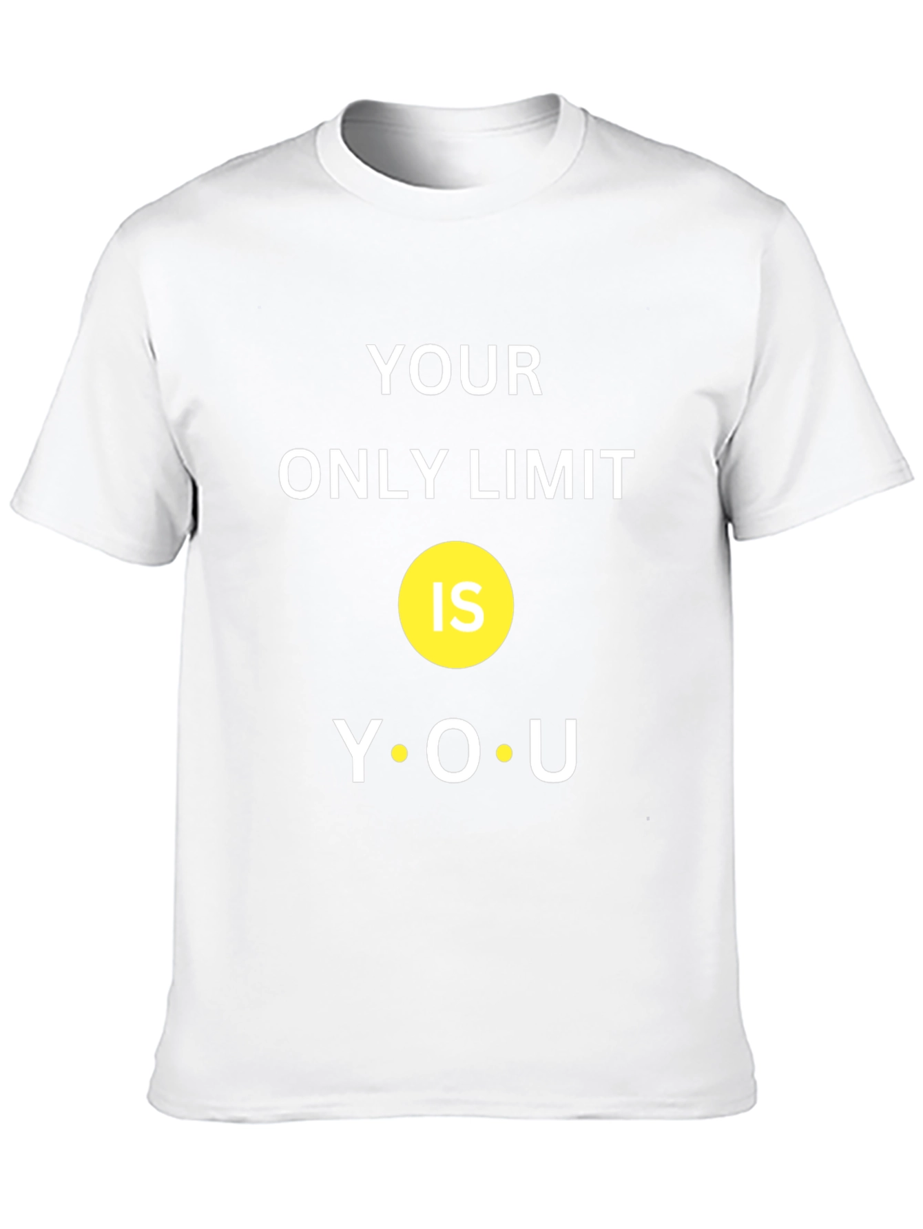 Motivational T-Shirt: Your Only Limit Is You