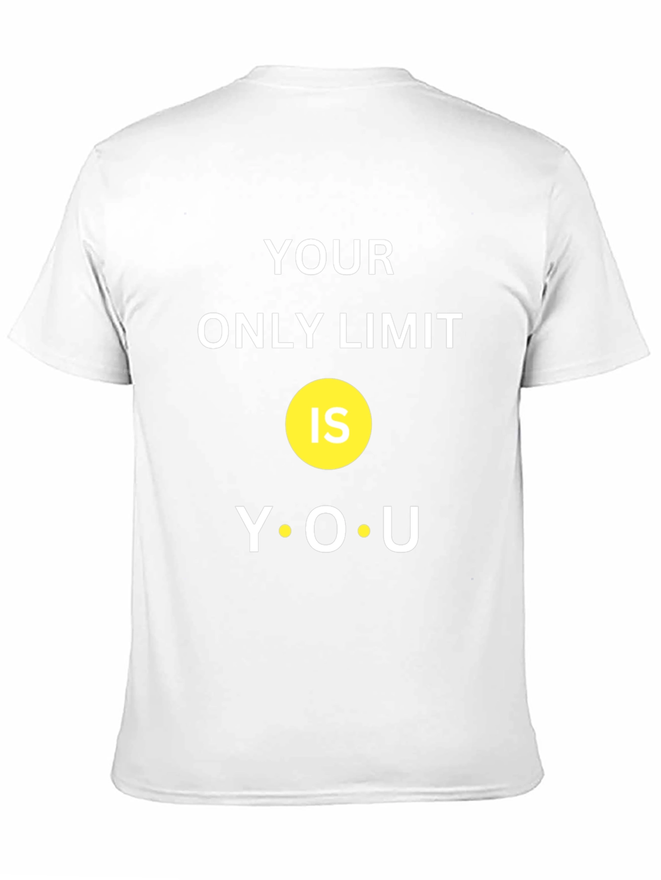 Motivational T-Shirt: Your Only Limit Is You