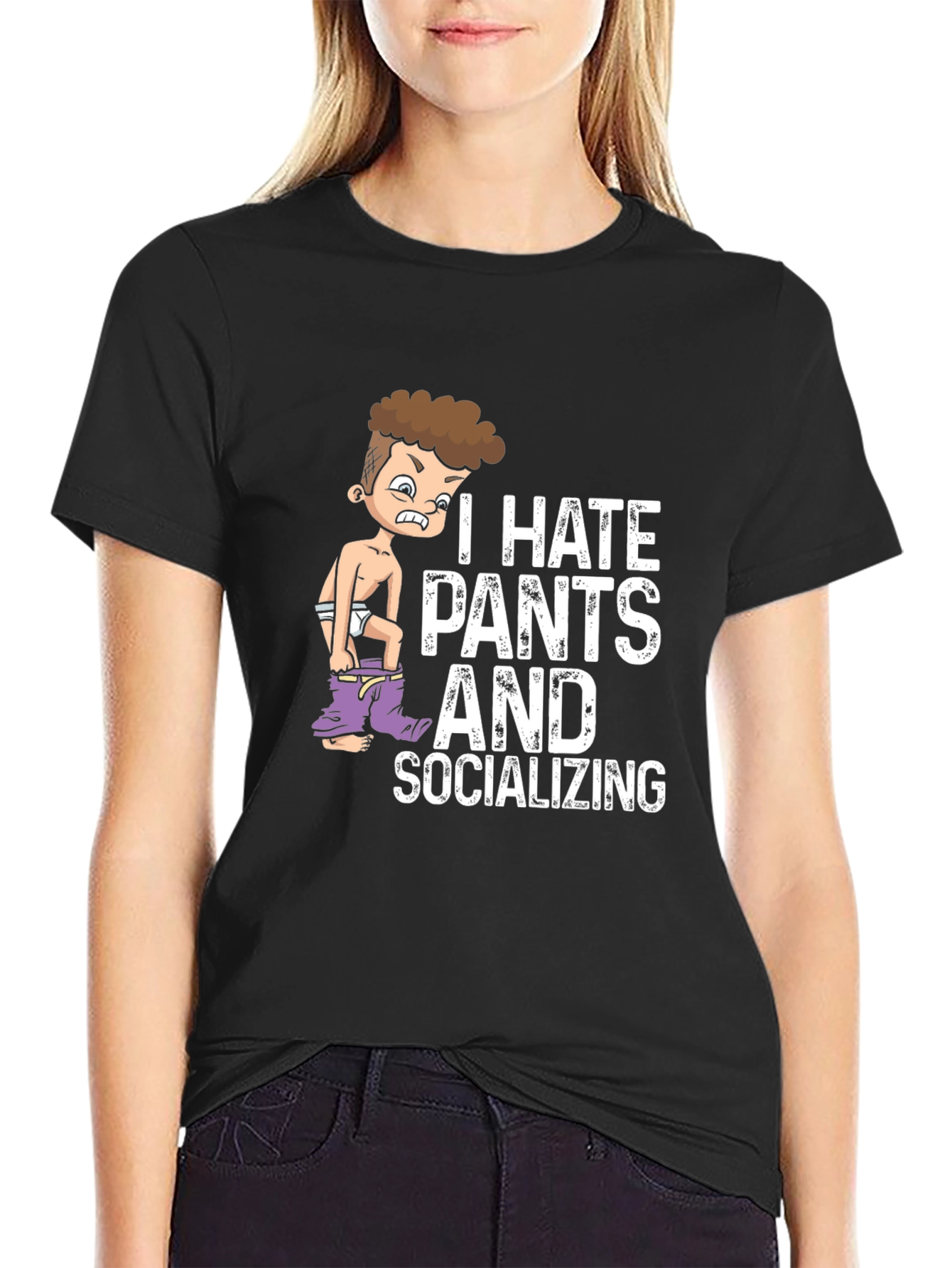 I Hate Pants and Socializing Graphic Tee