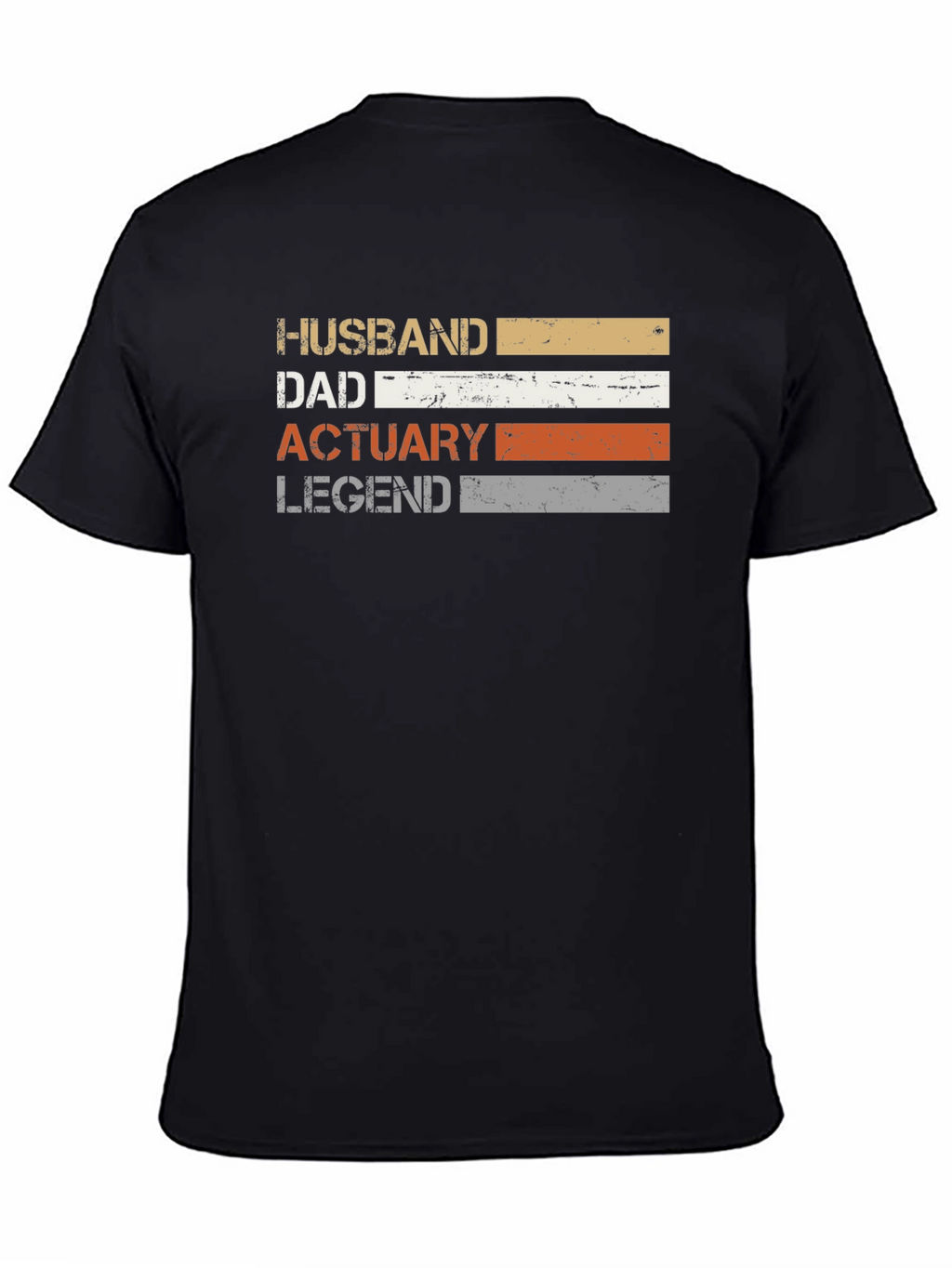 Husband Dad Actuary Legend Graphic T-Shirt