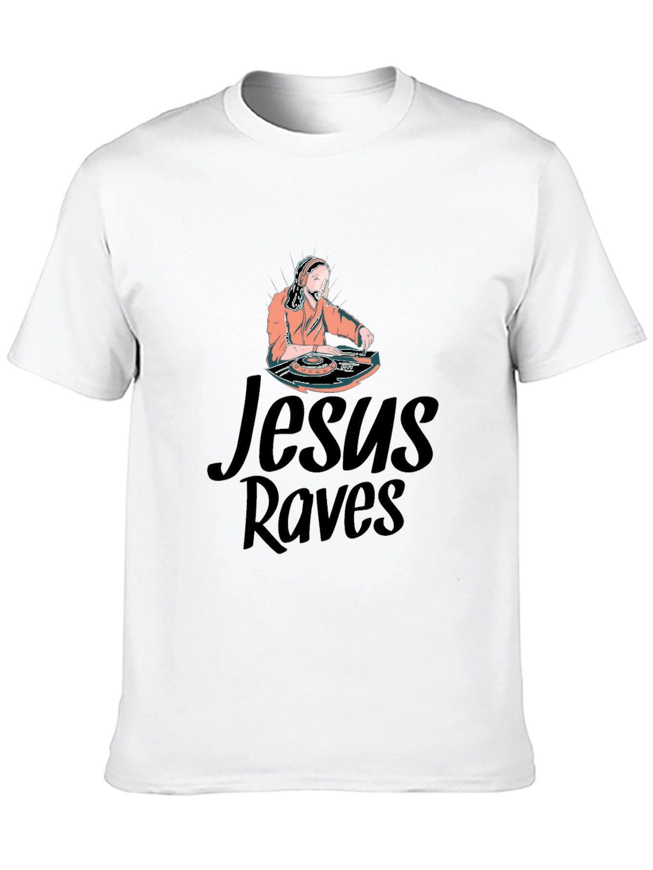 Jesus Raves Graphic T-Shirt - Unique DJ Design