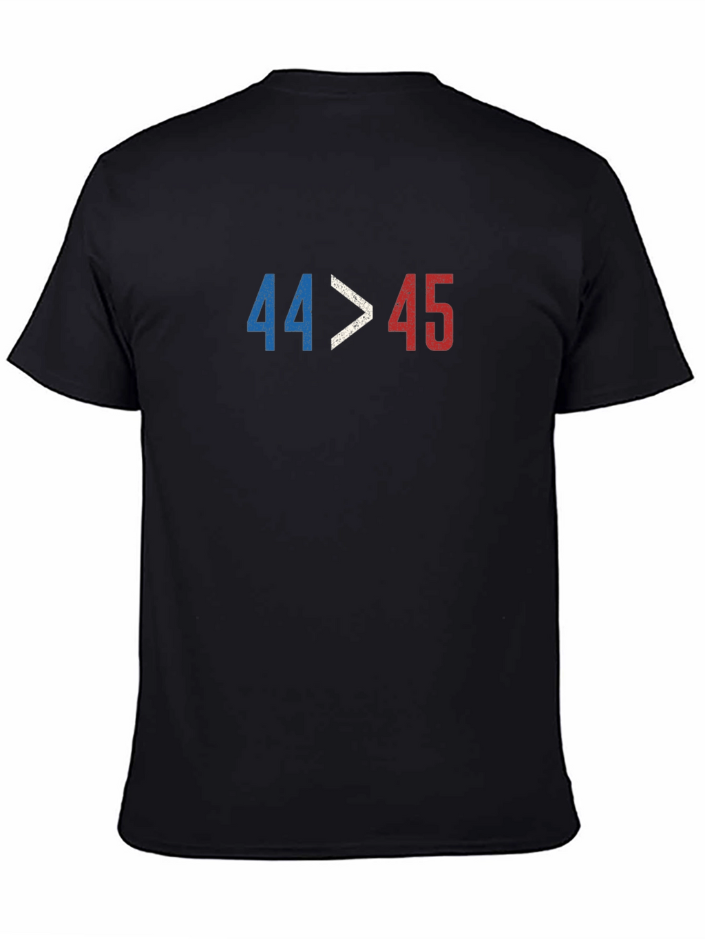 44 > 45 T-Shirt - Political Statement Tee