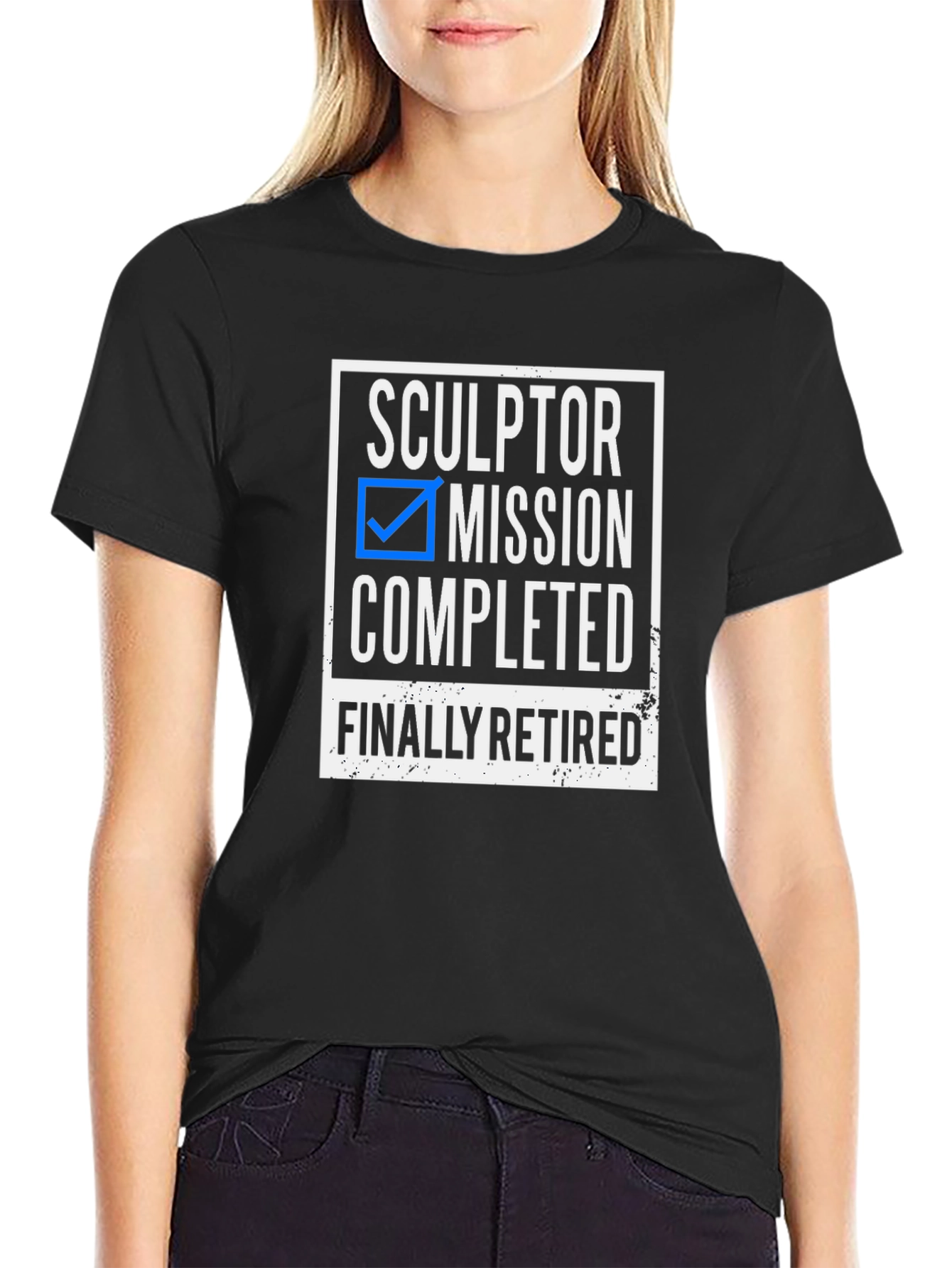 Sculptor Retirement T-Shirt - Mission Completed!