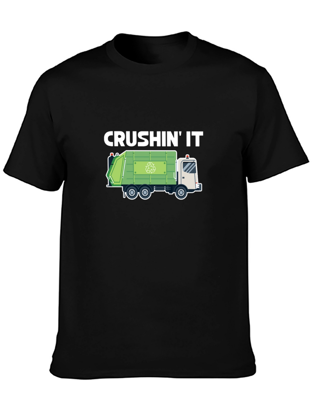 Crushin It Garbage Truck Graphic T-Shirt