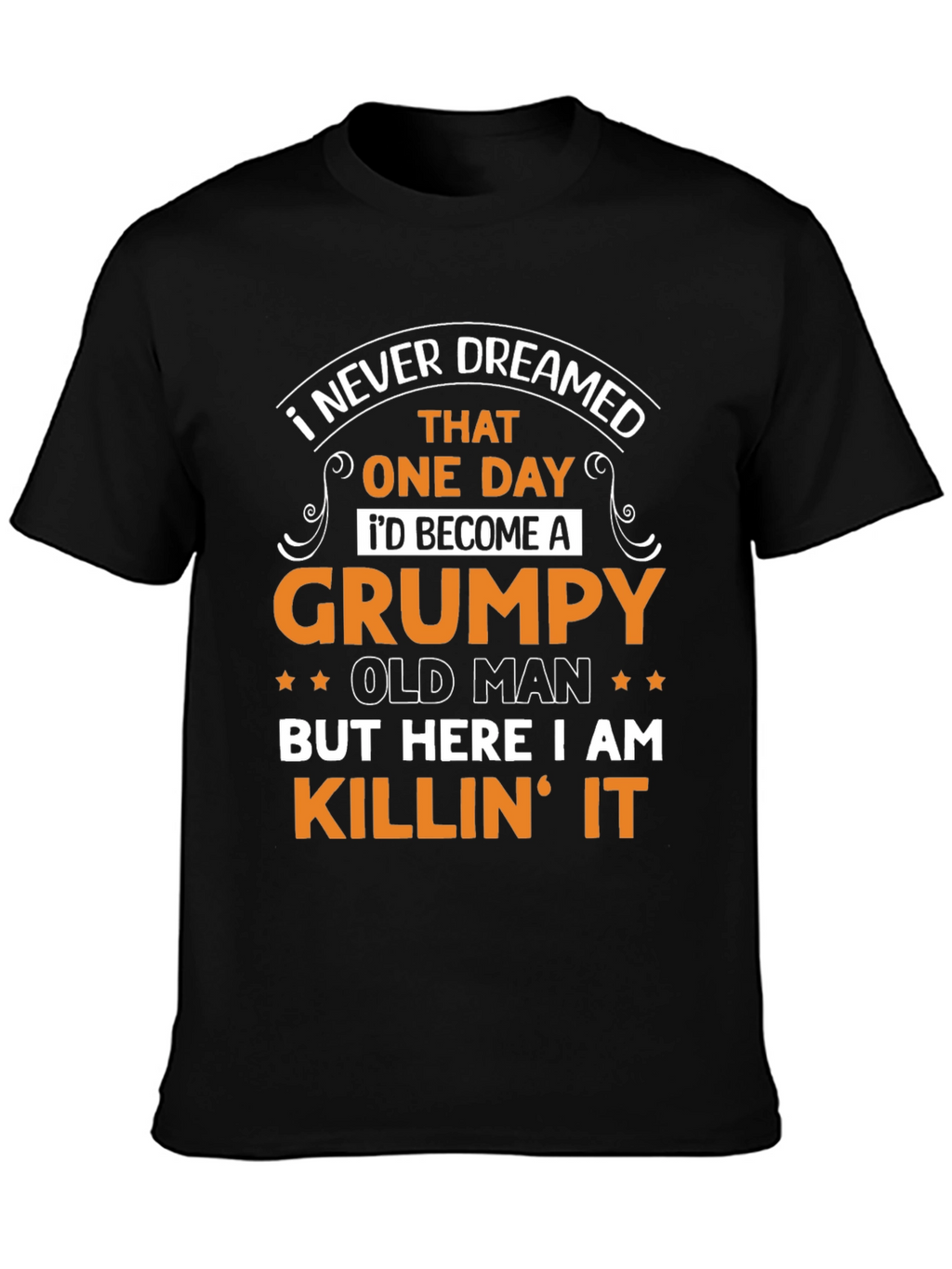 Grumpy Old Man T-Shirt Funny Novelty Tee