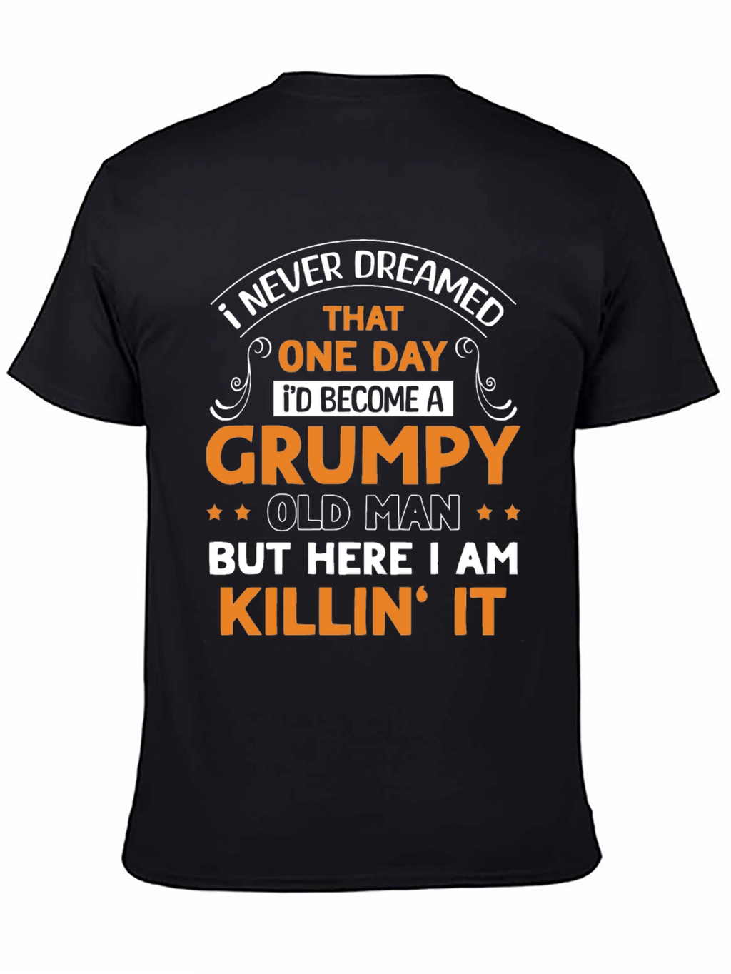 Grumpy Old Man T-Shirt Funny Novelty Tee