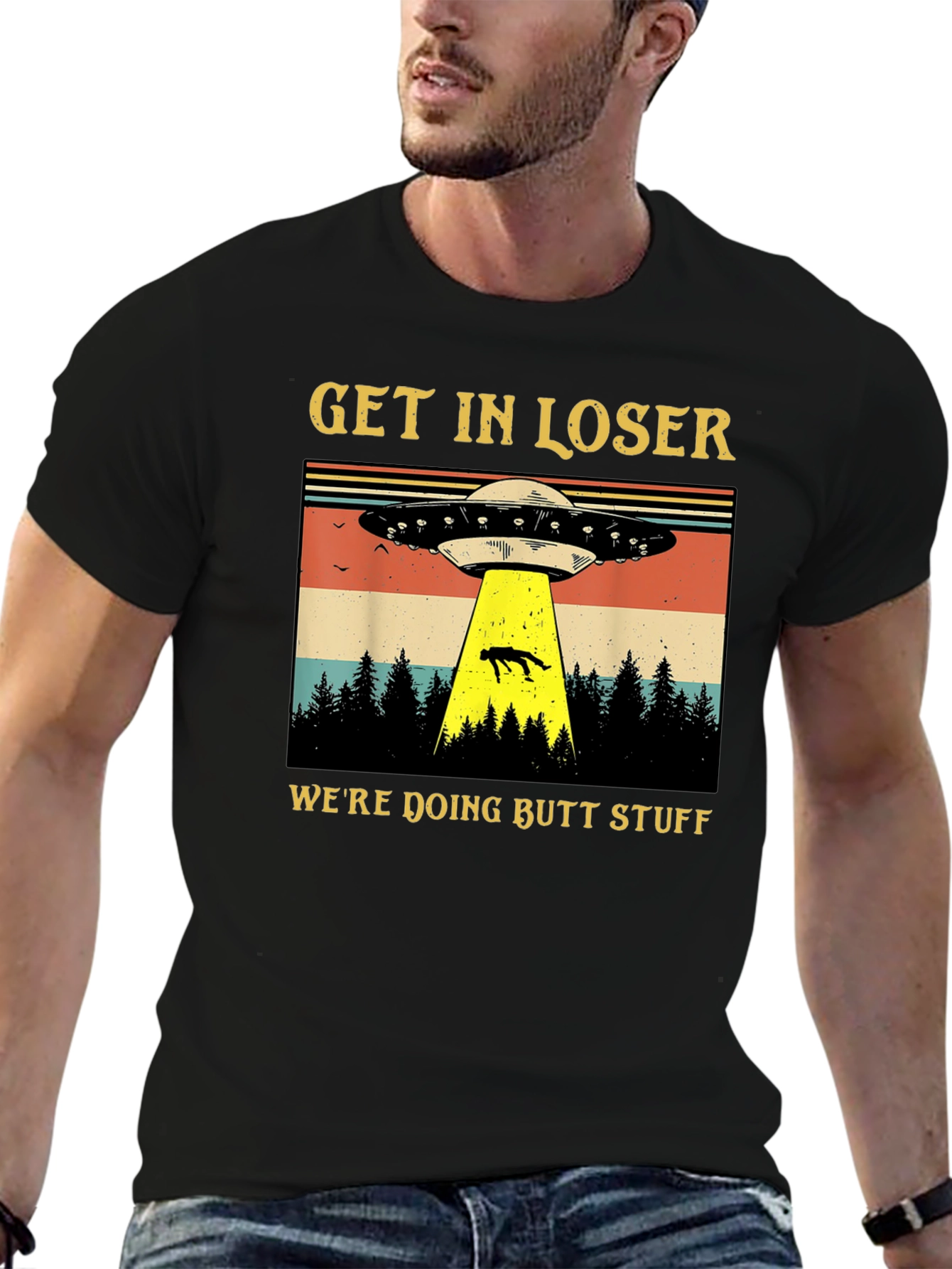 Get In Loser UFO T-Shirt