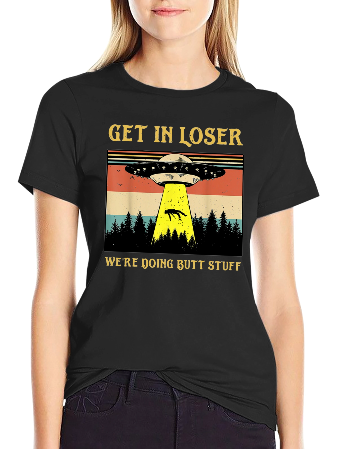 Get In Loser UFO T-Shirt