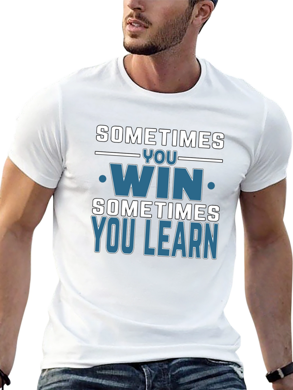 Sometimes You Win You Learn T-Shirt