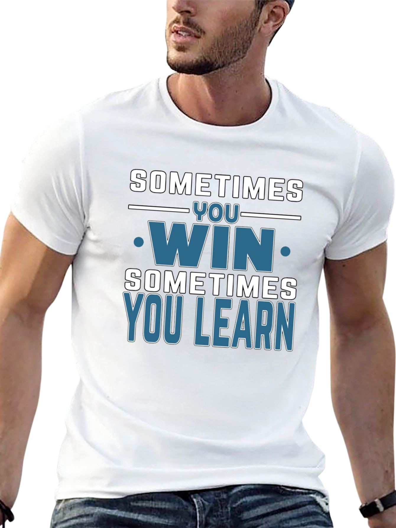 Sometimes You Win You Learn T-Shirt